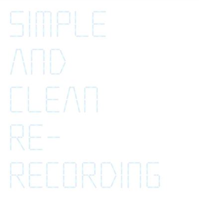 Simple and Clean [Re-Recording]