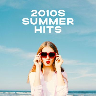 2010s Summer Hits
