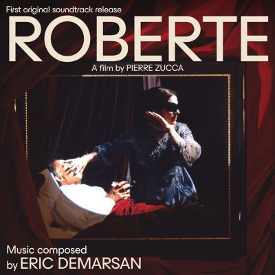 Roberte [Original Motion Picture Soundtrack]