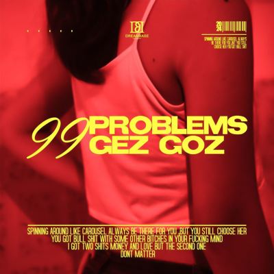 99 PROBLEMS