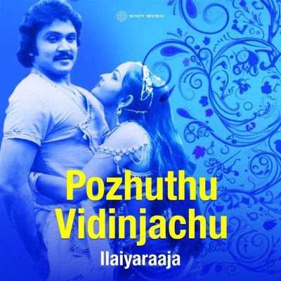 Pozhuthu Vidinjachu [Original Motion Picture Soundtrack]