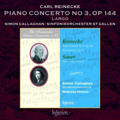 Reinecke: Piano Concerto No. 3, Op. 144 - II. Largo