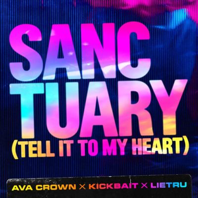 Sanctuary (Tell It to My Heart)