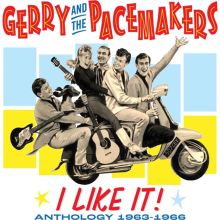 Album cover for I Like It: Anthology 1963-1966 by Gerry & the Pacemakers