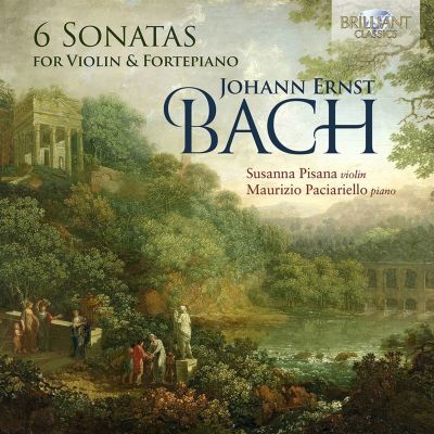 Johann Ernst Bach: 6 Sonatas for Violin & fortepiano