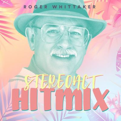 Roger Whittaker: Stereoact Hitmix