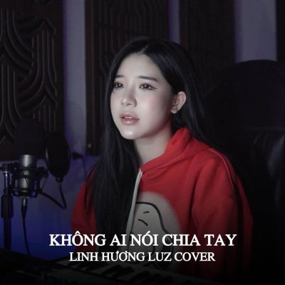 Không Ai Nói Chia Tay