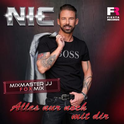 Alles nur noch mit dir [Mixmaster JJ Fox Mix]