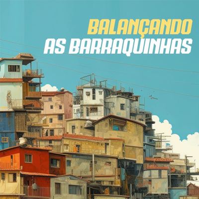 Balançando as Barraquinhas
