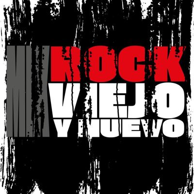Mix: Rock Viejo Y Nuevo