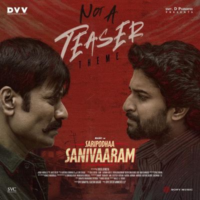 Not a Teaser [From "Saripodhaa Sanivaaram"]
