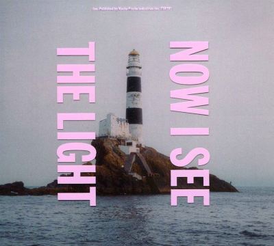 Now I See the Light
