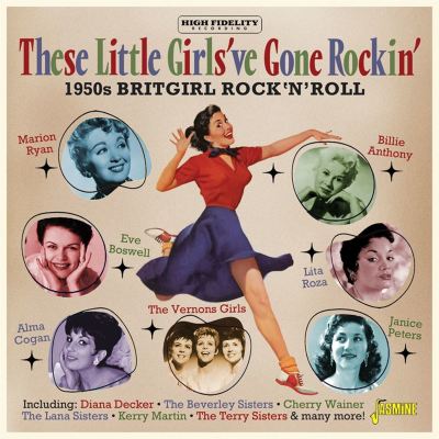 These Little Girls've Gone Rockin: 1950s Britgirl