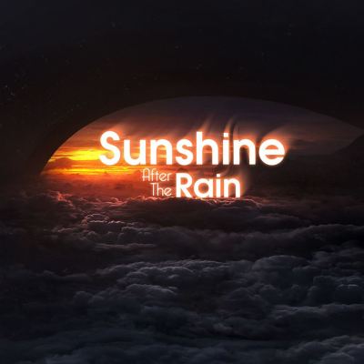 Sunshine After the Rain