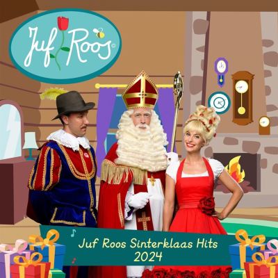 Juf Roos Sinterklaas Hits 2024