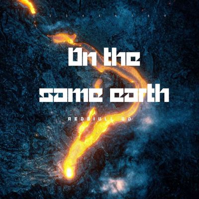 On the Same Earth