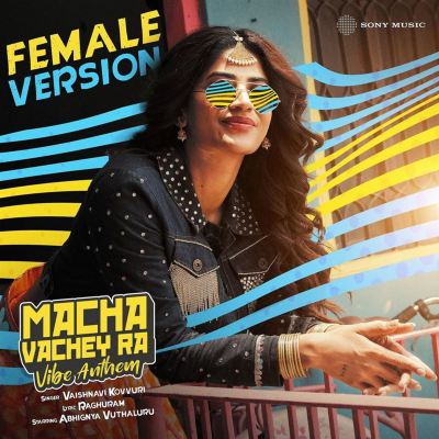 Macha Vachey Ra [Female Version]