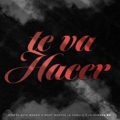 Te Va Hacer