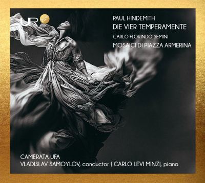 Paul Hindemith: Die vier Temperamente; Carlo Florindo Semini: Mosaici di Piazza Armerina