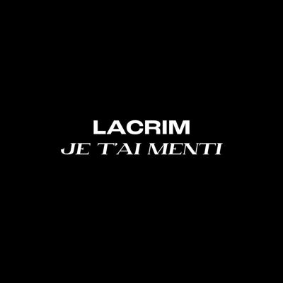 Je t'ai Menti