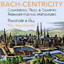 Bach-Centricity: Concertos, Trios & Sonatas