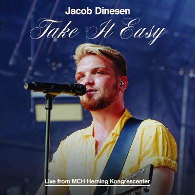 Take It Easy [Live From MCH Herning Kongrescenter]