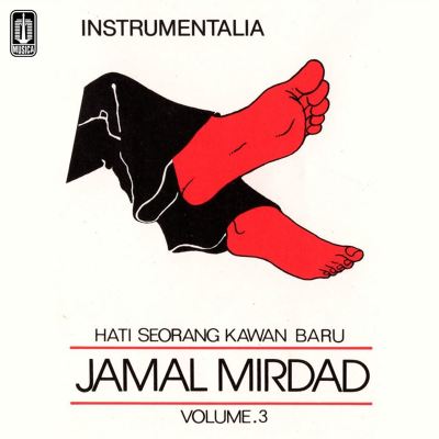 Instrumentalia Hati Seorang Kawan Baru Jamal Mirdad, Vol. 3