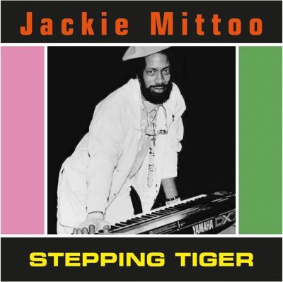 Jackie Mittoo: Stepping Tiger Tracks & Reviews | AllMusic