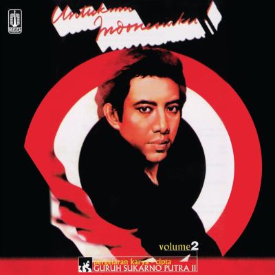 Pergelaran Karya Cipta Guruh Sukarno Putra II: Untukmu Indonesiaku!, Vol. 2