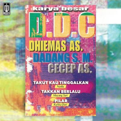 Karya Besar Dhiemas AS, Dadang S.M dan Cecep AS