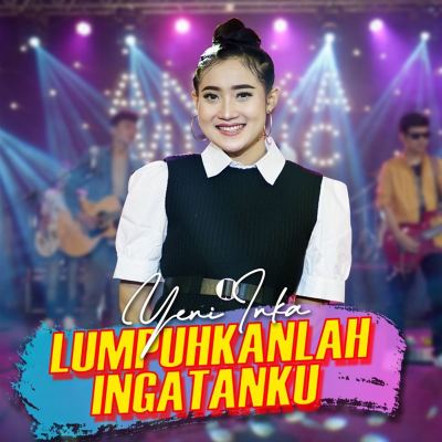 Lumpuhkan Ingatanku