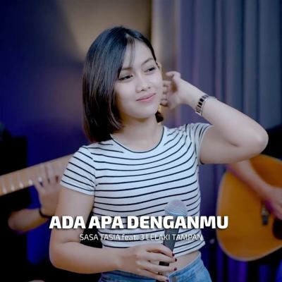 Ada Apa Denganmu