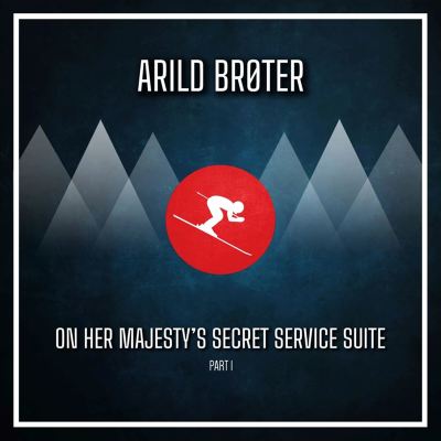 On Her Majesty's Secret Service Suite, Pt. 1