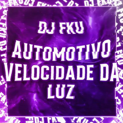 AUTOMOTIVO: VELOCIDADE DA LUZ