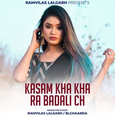 Kasam Kha Kha Ra Badali Ch