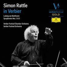 Simon Rattle in Verbier: Beethoven - Symphonies Nos. 3 & 5