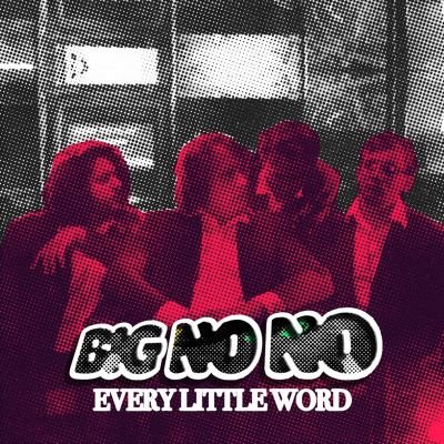 Every Little Word