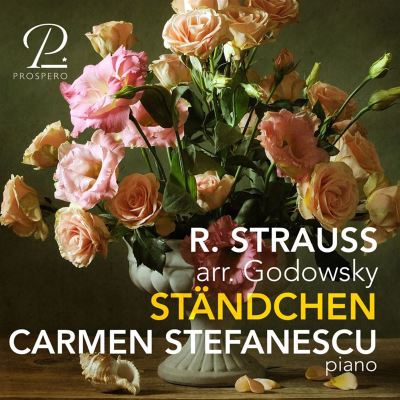 R. Strauss: Ständchen (Arr. Godowsky)
