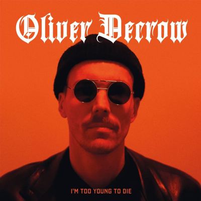 I'm Too Young to Die
