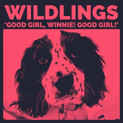 Good Girl, Winnie! Good Girl!
