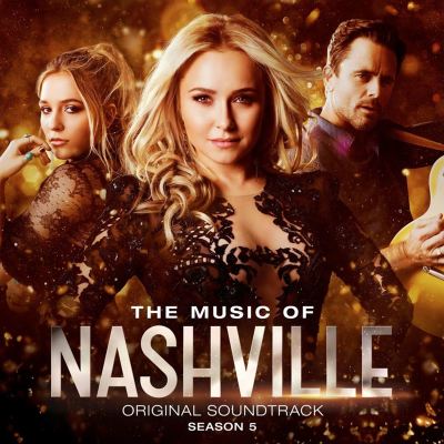 The Music of Nashville: Season 5 [Original Soundtrack]