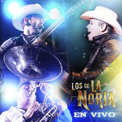 Los De La Noria [En Vivo]