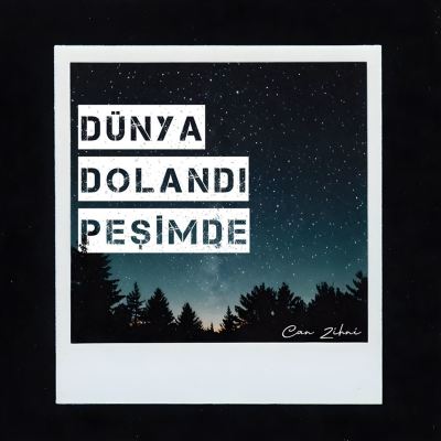 Dünya Dolandı Peşimde