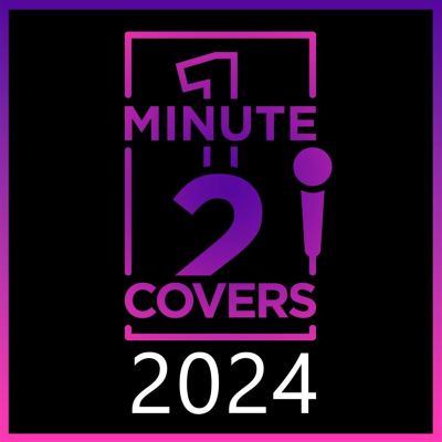 1minute2covers 2024