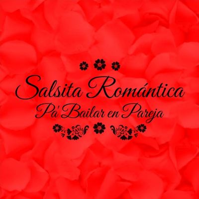 Salsita Romántica Pa' Bailar En Pareja