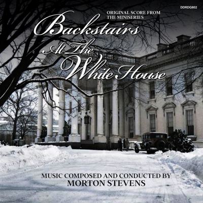 Backstairs at the White House [Original Score From the Miniseries]