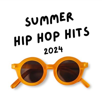 Summer Hip Hop Hits 2024