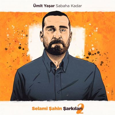 Sabaha Kadar [Selami Şahin Şarkıları 2]