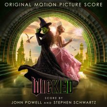 Wicked [The Original Motion Picture Score]