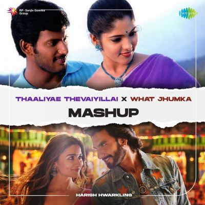 Thaaliyae Thevaiyillai X What Jhumka